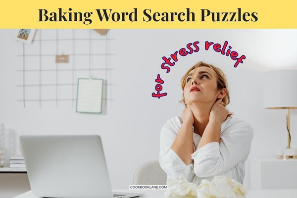 Baking Word Search Puzzles: A Simple and Cozy Way to Relax and Unwind
